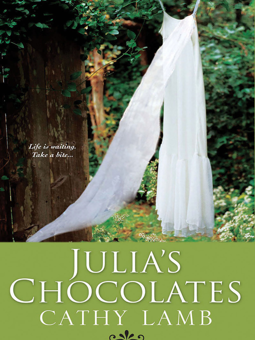 Title details for Julia's Chocolates by Cathy Lamb - Wait list